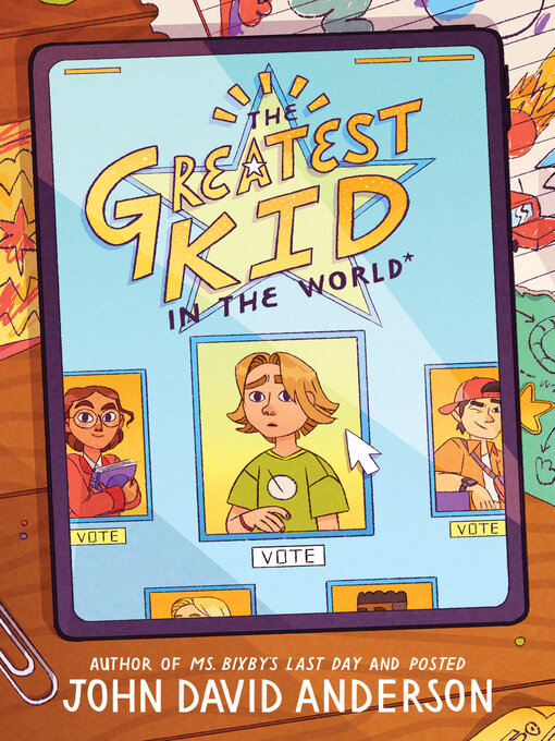 Title details for The Greatest Kid in the World by John David Anderson - Wait list